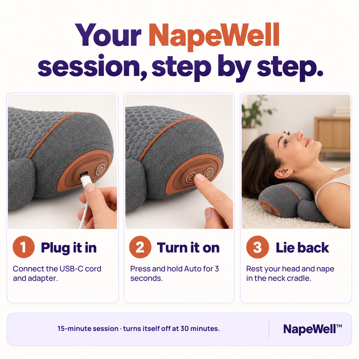 Three-step NapeWell setup: connect the cord, hold the Auto button, then lie back on the neck cradle.
