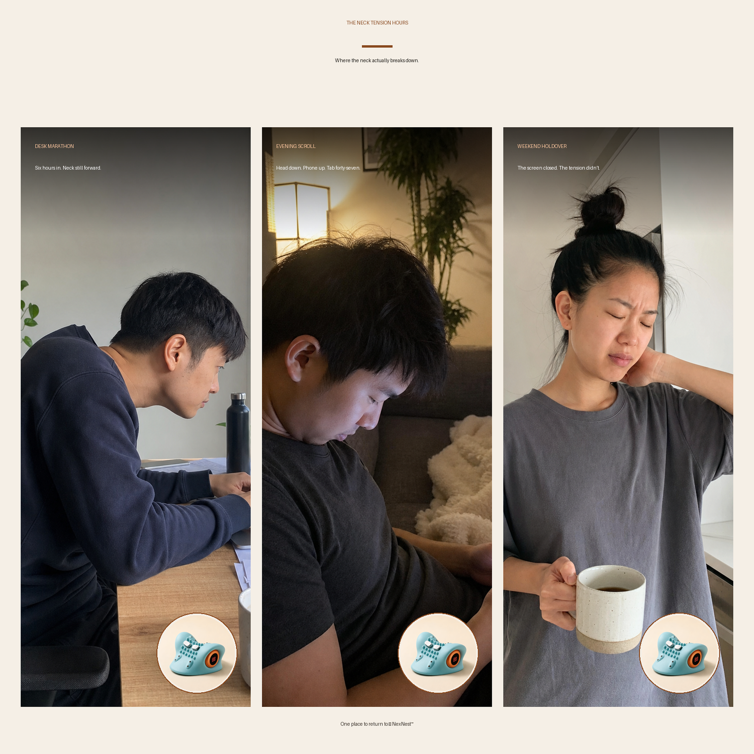 NexNest use-case triptych — three neck tension moments with product solution